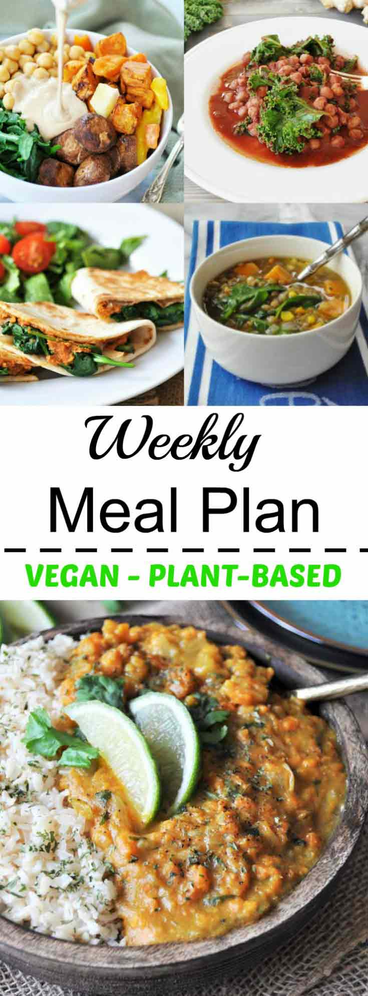 Vegan weekly meal plan. Healthy, fast, and easy plant-based dinners for weeknight dinners