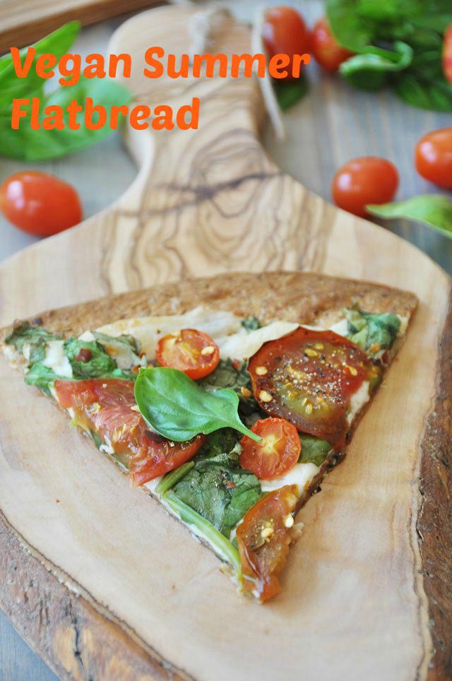 Vegan Summer Flatbread Pizza Veganosity