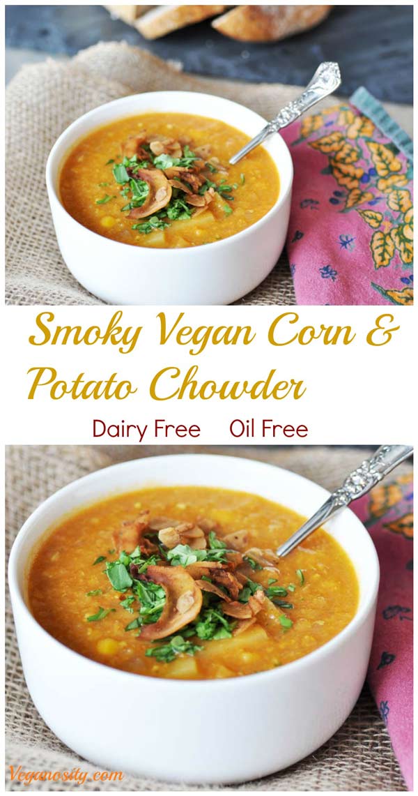 Smoky Vegan Corn and Potato Chowder! This recipe is dairy-free and oil-free. It's so rich and hearty, and healthy! My husband polished off three bowls and didn't feel one bit guilty about it. www.veganosity.com