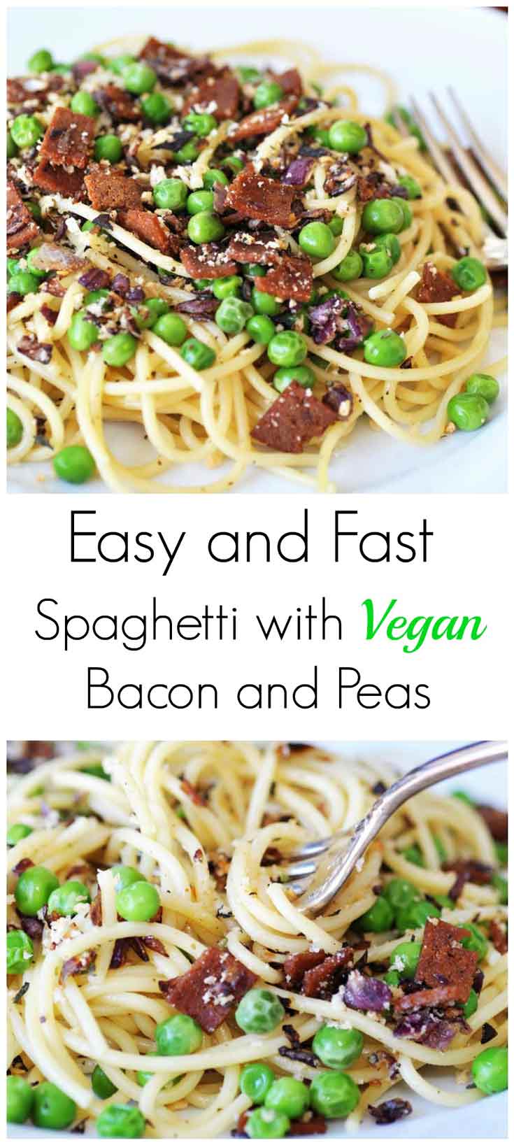 Easy and Fast Spaghetti with Vegan Bacon and Peas! A fast and easy pasta recipe to make on a busy weeknight or for a romantic weekend dinner. www.veganosity.com