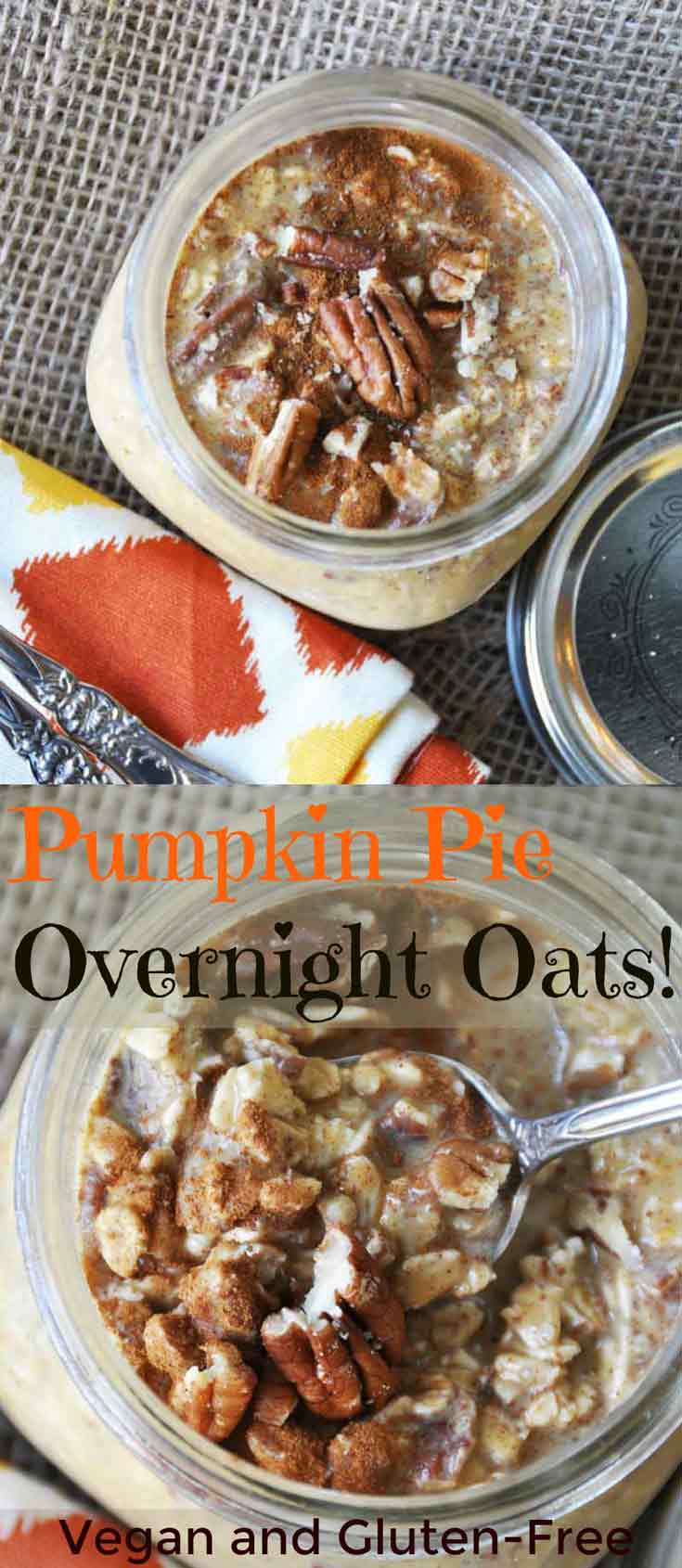 Easy, vegan, gluten-free pumpkin pie overnight oats! It's like having dessert for breakfast! www.veganosity.com