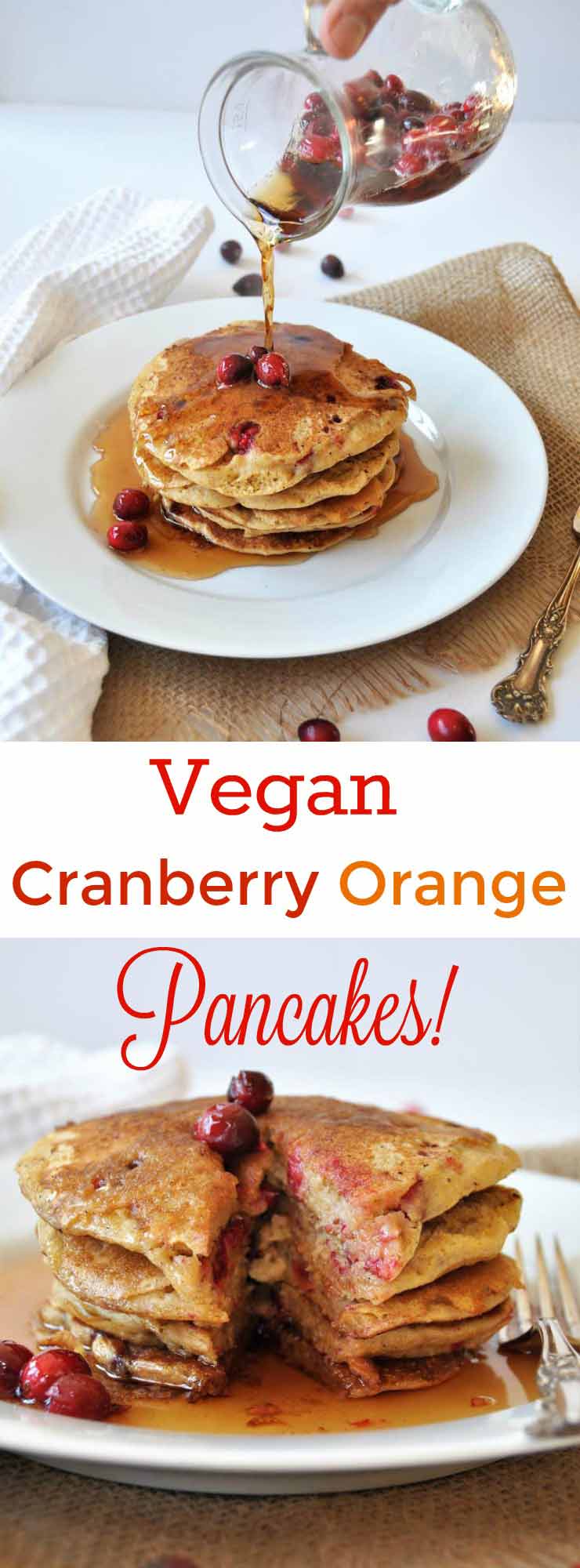 Vegan Cranberry Orange Pancakes for breakfast! Dairy and egg-free recipe, fluffy, and delicious! www.veganosity.com