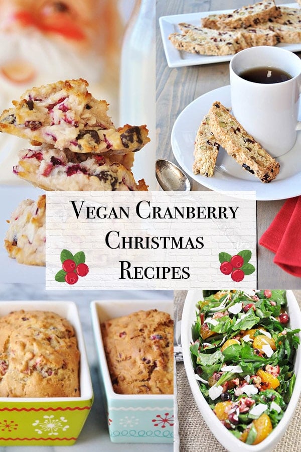 Vegan Cranberry Recipe Title with pictures of vegan cranberry quickbread, vegan cranberry salad, vegan cranberry macaroons, and vegan cranberry biscotti