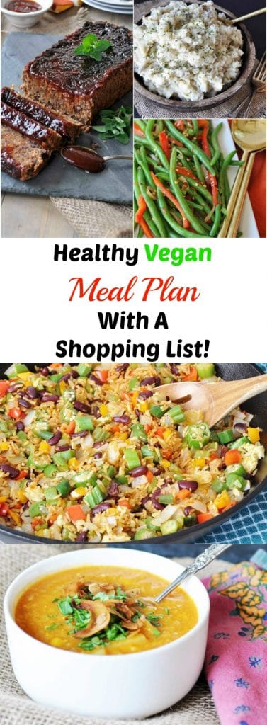 A PInterest pin for a healthy vegan weekly meal plan with a picture of corn chowder veggies and rice and vegan meatloaf mashed potatoes and green beans