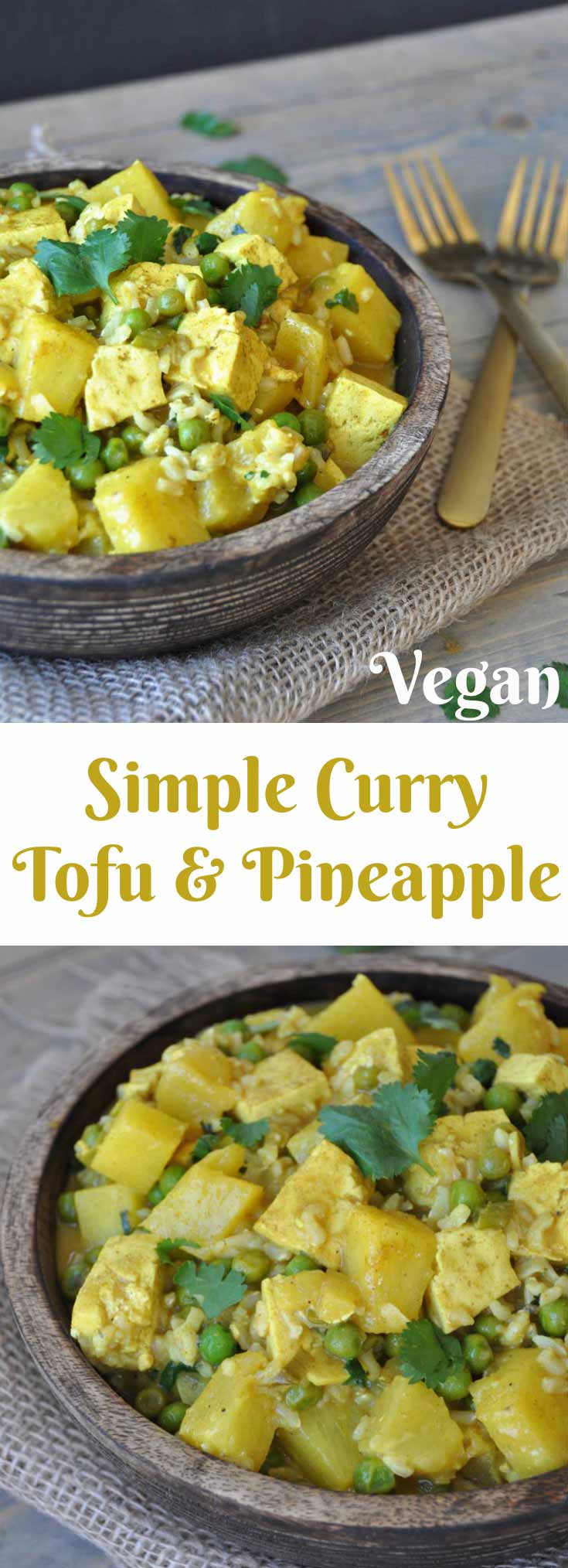 A simple and easy curry dish with tofu, pineapple, peas, and cilantro. The perfect healthy and quick dinner recipe.