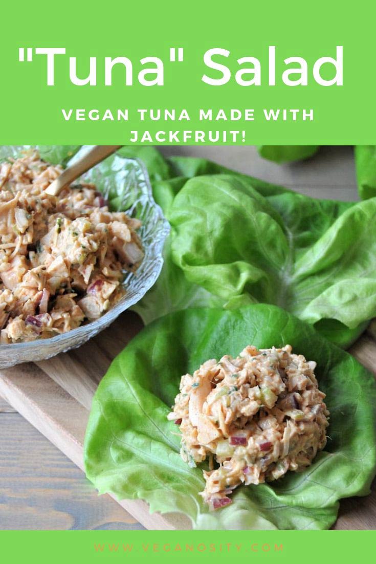 A Pinterest pin with green background for vegan tuna with jackfruit and a picture of vegan tuna in a bowl and on a lettuce leaf.