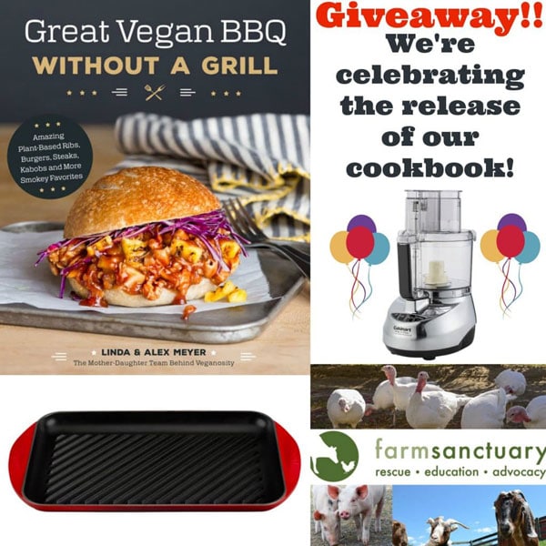 A collage with a picture of our cookbook, a red grill pan, a silver food processor, and a picture of Farm Sanctuary and text that says "Giveaway" in red and We're Celebrating the Release of our Cookbook! in black