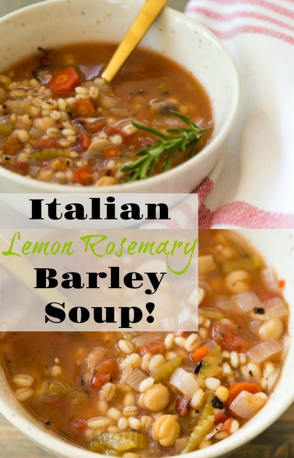 Vegan Italian Lemon Rosemary Barley Soup! It's simple to make and so healthy. #vegan #soup #healthy