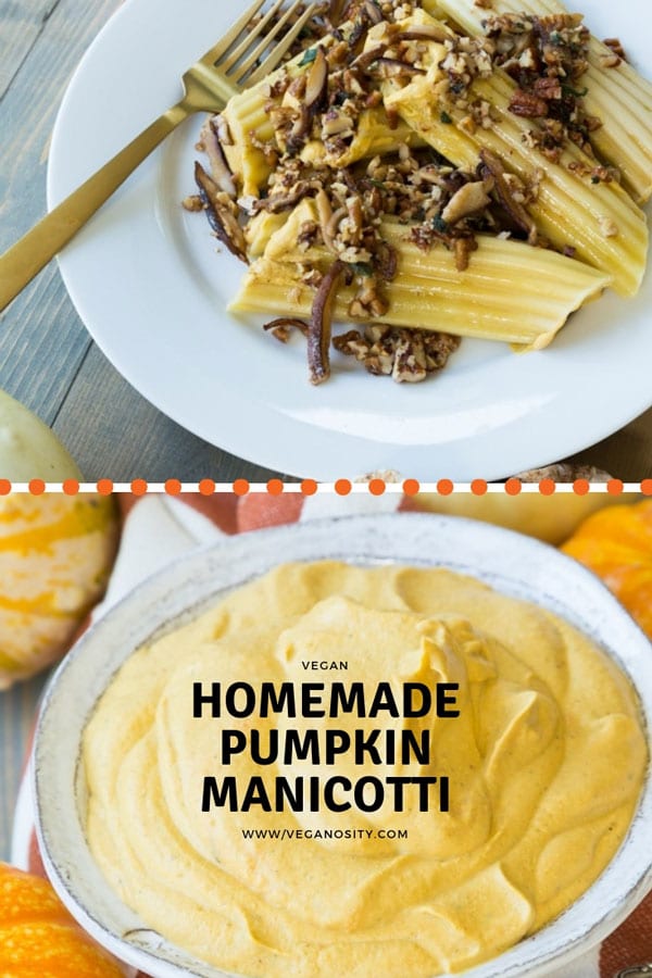 Homemade Pumpkin Manicotti with a brown butter sauce with shiitake mushrooms, nuts, and fresh herbs! Easy and delicious! #vegan #pasta #pumpkin