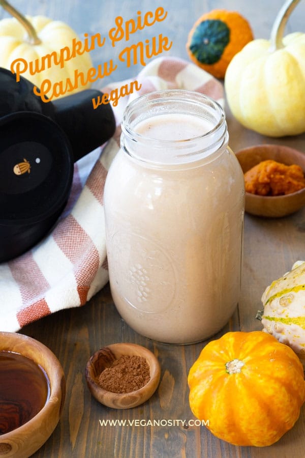 Creamy homemade Pumpkin Spice Cashew Milk! Made with real ingredients and refined sugar-free! #veganpumpkinspicelatte #pumpkincashewmilk #homemadecashewmilk