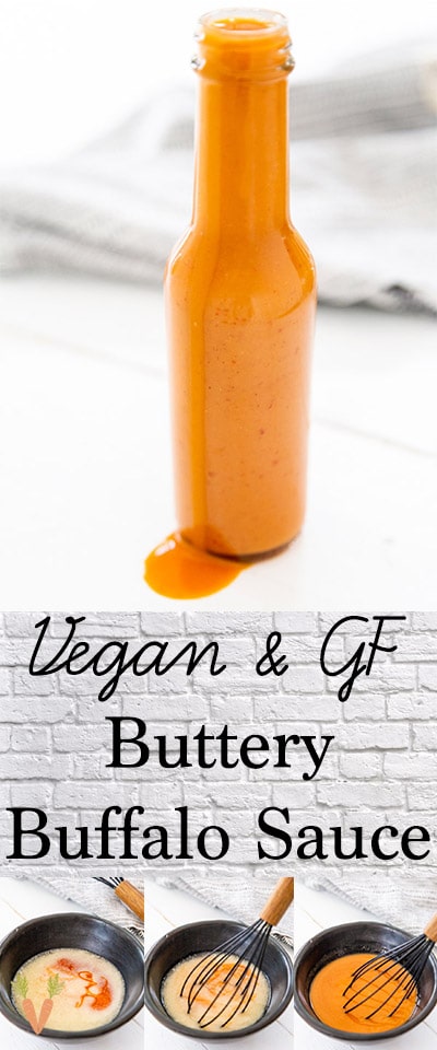 A Pinterest pin for vegan buffalo sauce with a picture of the sauce and process shots of how it's made. 