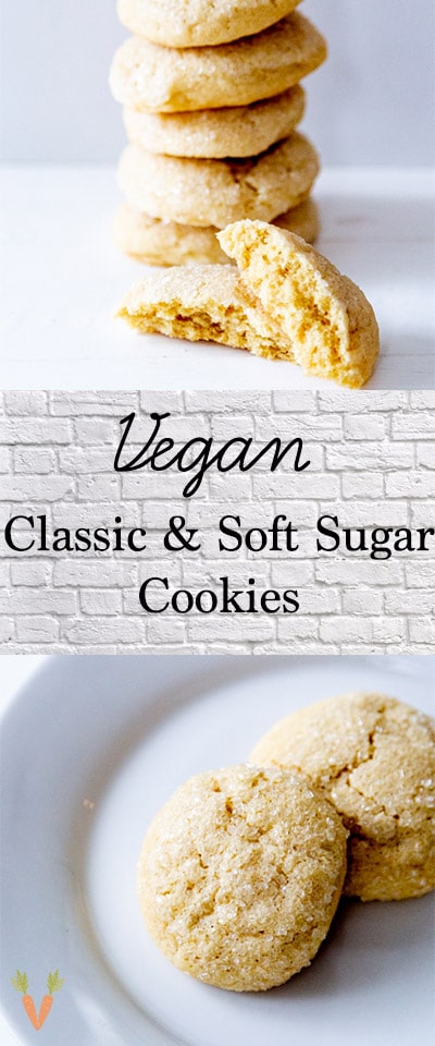 A PInterest pin for vegan sugar cookies with a picture of a stack of cookies and two on a plate. 