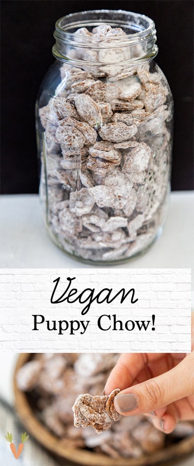 A Pinterest pin for vegan puppy chow with 2 pictures of the snack.