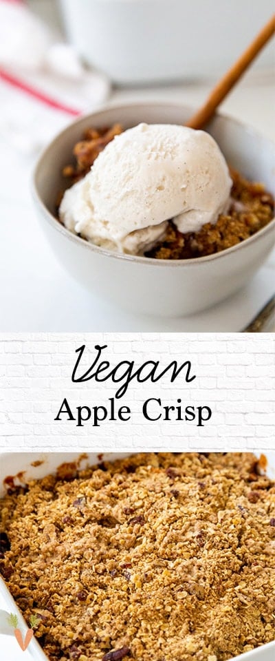 A Pinterest pin for apple crisp with 2 pictures of the crisp/ 