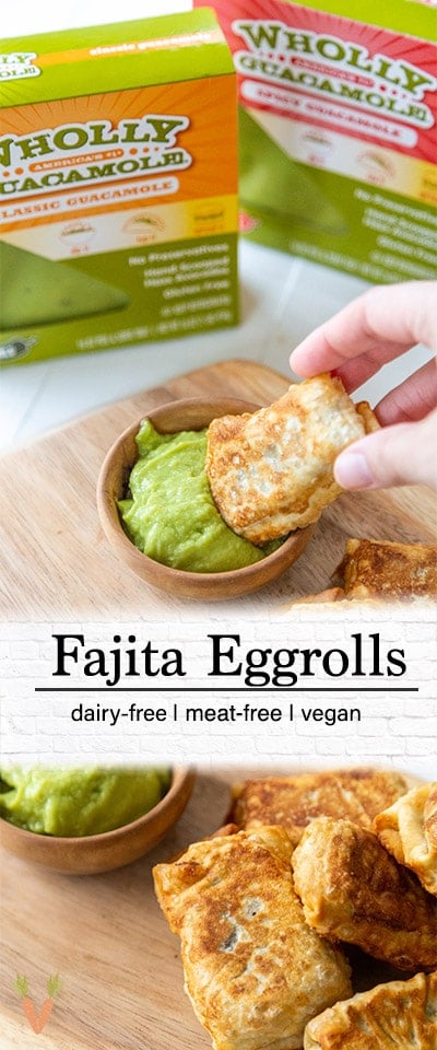 A Pinterest pin for vegan fajita egg rolls with 2 pictures of the recipe.
