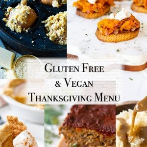 A collage for a vegan and gluten-free Thanksgiving menu.