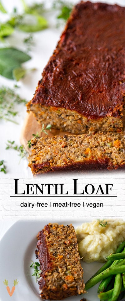 A Pinterest pin for vegan lentil loaf with two pictures of the loaf.