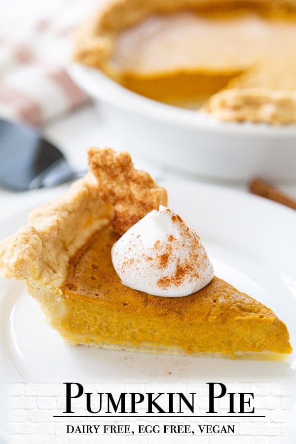 A Pinterest pin for vegan pumpkin pie with a picture of a slice of pie. 