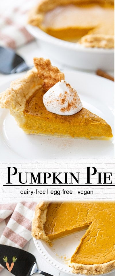 A Pinterest pin for vegan pumpkin pie with 2 pictures of the pie. 