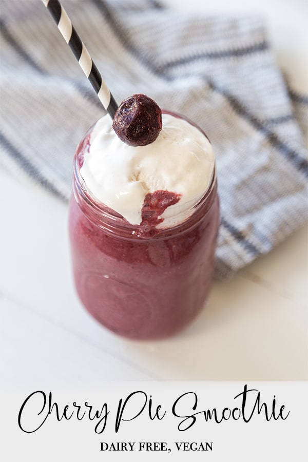 A Pinterest pin for a vegan cherry pie smoothie with a picture of the smoothie in a mason jar. 