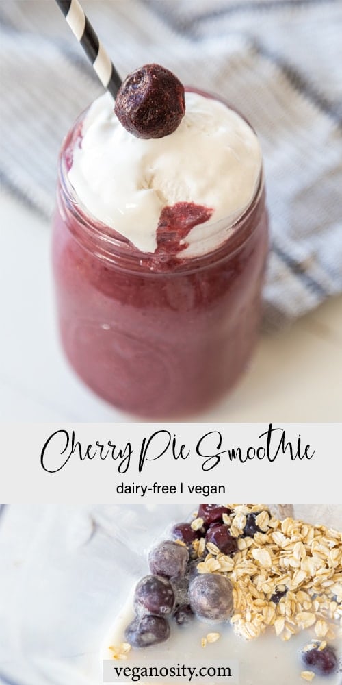 A Pinterest pin for a vegan cherry pie smoothie with a picture of the ingredients and a picture of the smoothie. 