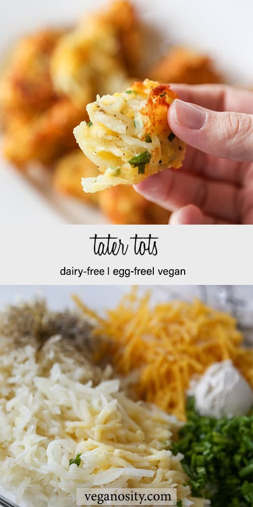 A Pinterest pin for vegan cheesy tater tots with a picture of the ingredients in a bowl and a picture of a hand holding half of a tot.