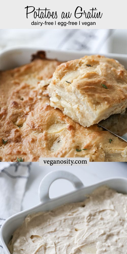 A Pinterest pin for vegan potatoes au gratin with a picture of a piece of gratin being lifted from the pan and the uncooked gratin in a white baking dish.