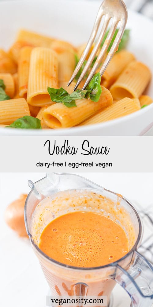 A PInterest pin for vegan vodka sauce with a picture of the sauce on pasta and a picture of it in a blender.