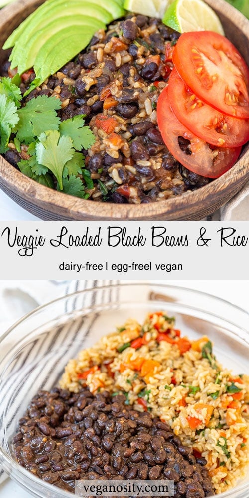 A Pinterest pin for veggie loaded black beans and rice with a picture of the finished recipe in a wood bowl and of the beans and the rice and veggies in a glass bowl.