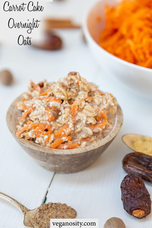 A Pinterest pin for vegan carrot cake overnight oats with a bowl of the oats and the ingredients around the bowl.